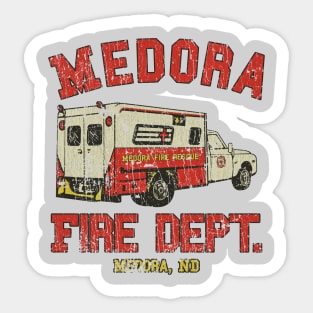 Medora Fire Department 1974 Sticker